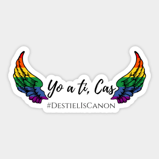 yo a ti Cas destiel is canon rainbow wings Sticker